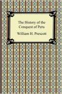 The History Of The Conquest Of William H. Prescott