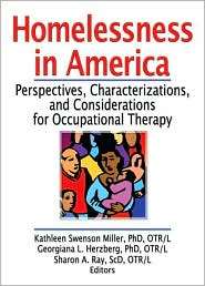 Homelessness in America Perspectives, Characterizations, and 