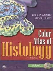 Color Atlas of Histology, (0781798280), Leslie P. Gartner, Textbooks 