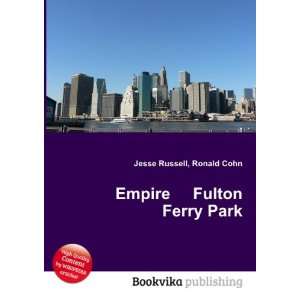  Empire Fulton Ferry Park Ronald Cohn Jesse Russell Books