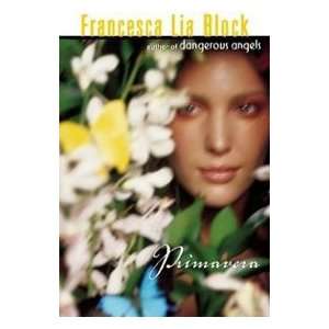 Primavera (9780142400678) francesca Lia Block Books