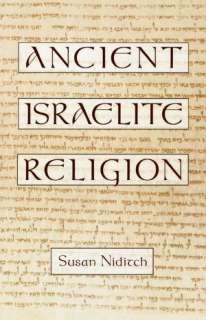   The Religion of Ancient Israel by Patrick D. Miller 