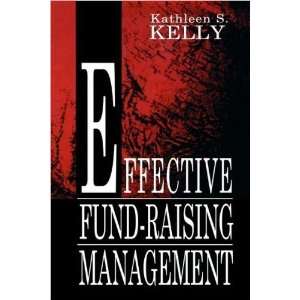  Effective Fund Raising Management (text only) by K.S 