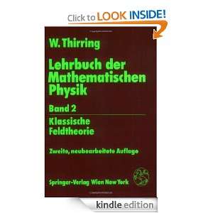 Lehrbuch der Mathematischen Physik Band 2 Klassische Feldtheorie 