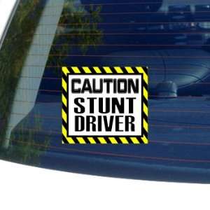  Caution Stunt Driver   Window Bumper Laptop Sticker 