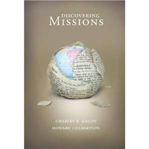  Discovering Missions [Paperback] Charles R. Gailey Books