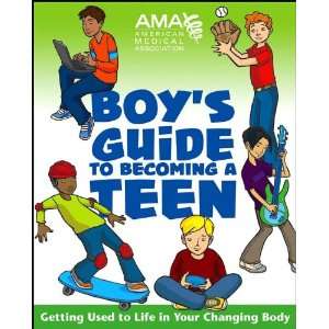  American Medical Association Boys Guide to Becoming a 