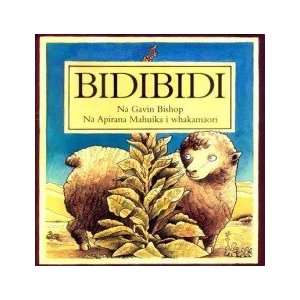  Bidibidi (Maori) BISHOP GAVIN Books