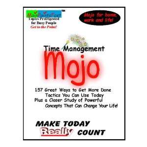  Time Management Mojo (9781889823393) Jerry Gill Books
