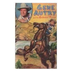  Gene Autry and the Redwood Pirates Bob Hamilton Books
