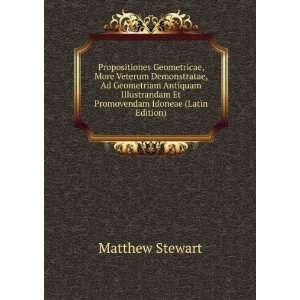   Et Promovendam Idoneae (Latin Edition) Matthew Stewart Books