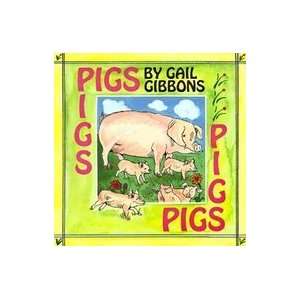  Pigs (9780823414413) Gail Gibbons Books