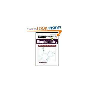  Basic Concepts in Biochemistry Hiram F. Gilbert Books