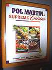 POL MARTINs Supreme Cuisine Cookbook c. 1993 HC DJ Exc Cond