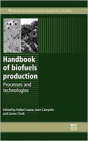Handbook of Biofuels Production Processes and Technologies 