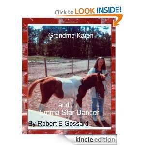   and Emma Star Dancer Robert E. Gossard  Kindle Store