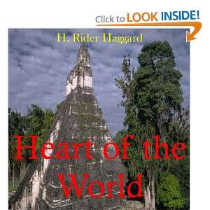  Heart of the World H. Rider Haggard Books