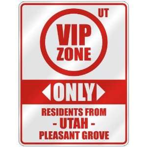   ZONE  ONLY RESIDENTS FROM PLEASANT GROVE  PARKING SIGN USA CITY UTAH
