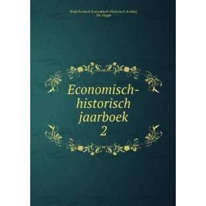   The Hague Nederlandsch Economisch Historisch Archief Books
