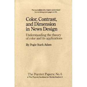  Color, Contrast, and Dimension in News Design No. 6 