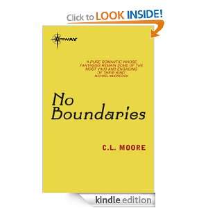 No Boundaries Henry Kuttner, C.L. Moore  Kindle Store