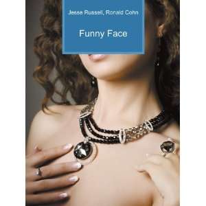  Funny Face Ronald Cohn Jesse Russell Books