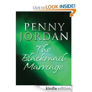 The Blackmail Marriage Penny Jordan  Kindle Store