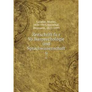   Moritz, 1824 1903,Steinthal, Heymann, 1823 1899 Lazarus Books