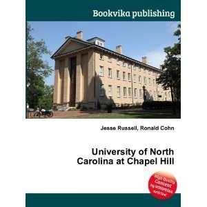  University of North Carolina at Chapel Hill Ronald Cohn 