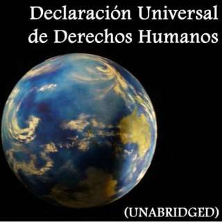  Universal de Derechos Humanos, Universal Declaration of Human Rights 