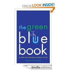 The Green Blue Book The Simple Water Savings Guide to Everything in 
