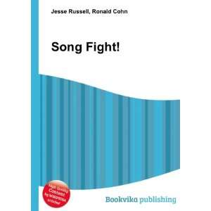  Song Fight Ronald Cohn Jesse Russell Books