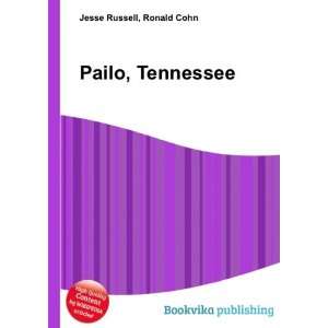  Pailo, Tennessee Ronald Cohn Jesse Russell Books