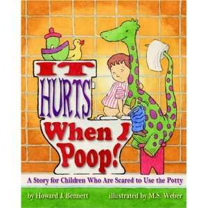   Who Are Scared to Use the Potty [Paperback] Howard J. Bennett Books