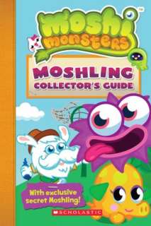  Moshi Monsters Moshling Collectors Guide by 