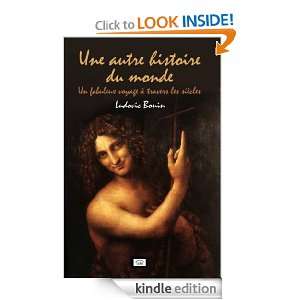 Une autre histoire du monde (French Edition) Ludovic Bonin  