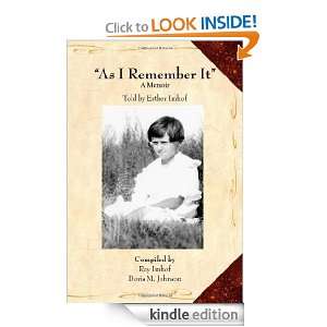 As I Remember It A Memoir Esther Imhof as told to Doris Johnson 