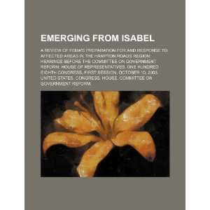  Emerging from Isabel a review of FEMAs preparation for 