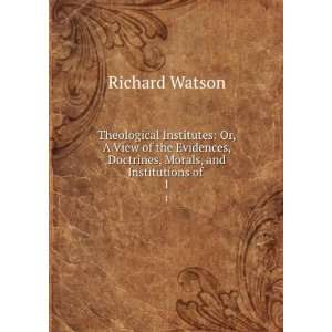   , and Institutions of . 1 J. M . MClintock Richard Watson Books