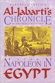 Napoleon in Egypt Al Jabartais Chronicle of the French Occupation 