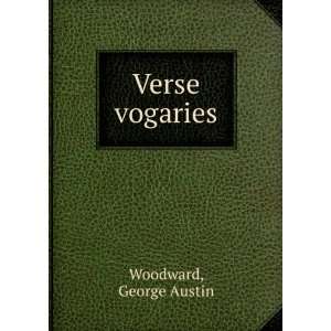  Verse vogaries George Austin Woodward Books