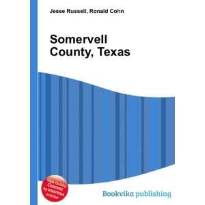  Somervell County, Texas Ronald Cohn Jesse Russell Books