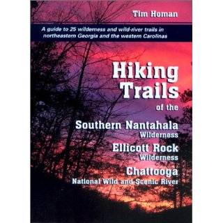 Hiking Trails of the Southern Nantahala Wilderness, the Ellicott Rock 