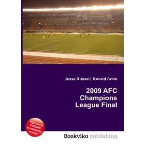  2009 AFC Champions League Final Ronald Cohn Jesse Russell 