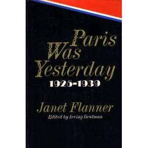  Paris Was Yesterday 1925 1935 Janet Flanner Books