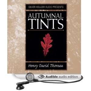  Autumnal Tints (Audible Audio Edition) Henry David 