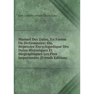   (French Edition) Jean Baptiste Joseph Champagnac  Books
