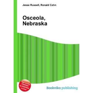 Osceola, Nebraska Ronald Cohn Jesse Russell  Books