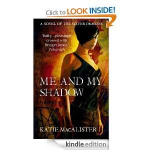   Shadow (Silver Dragons 3) Katie MacAlister  Kindle Store