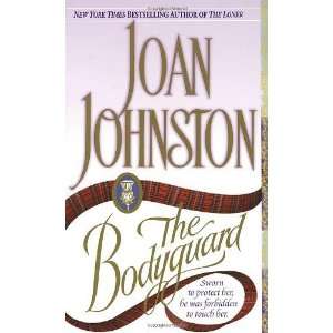    The Bodyguard [Mass Market Paperback] Joan Johnston Books